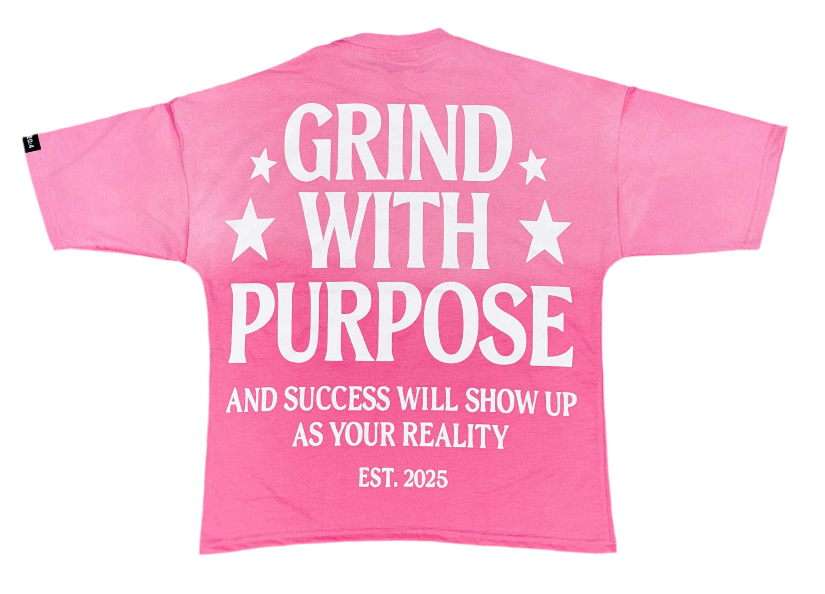 “Grind With Purpose” Tee Pink Sunfade