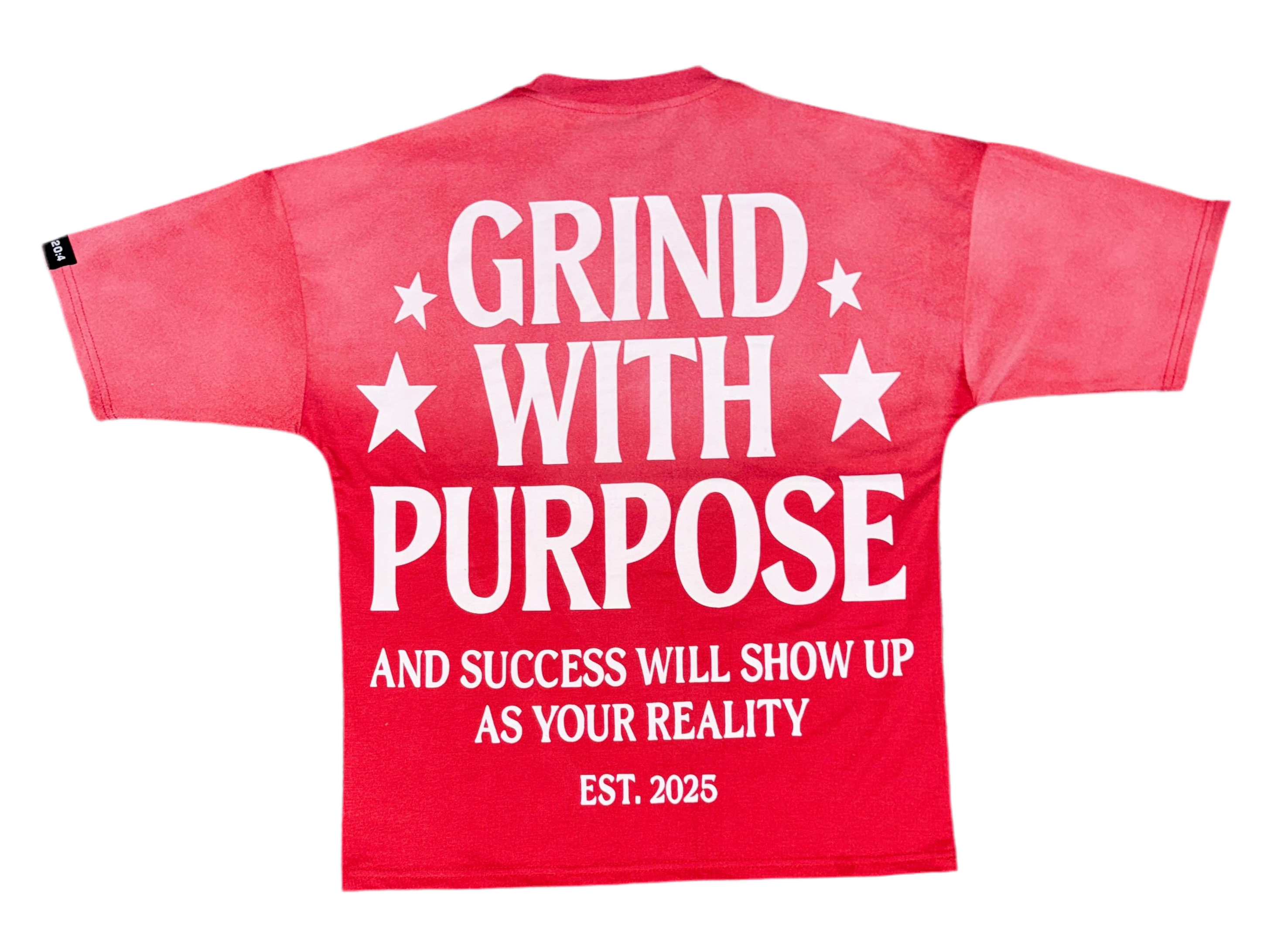 “Grind With Purpose” Tee Red Sunfade